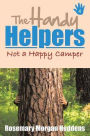 The Handy Helpers: Not a Happy Camper