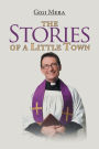 The Stories of a Little Town