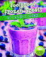 Foolproof Frozen Treats with a Side of Science: 4D An Augmented Recipe Science Experience