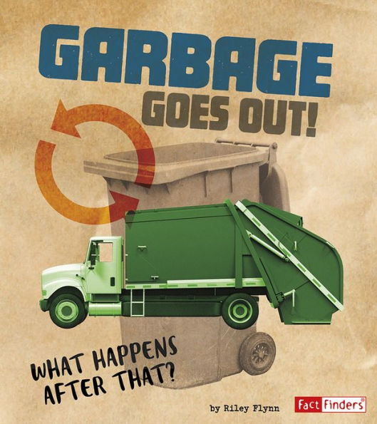 Garbage Goes Out!: What Happens After That?