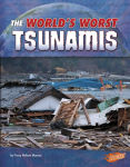 Alternative view 1 of The World's Worst Tsunamis