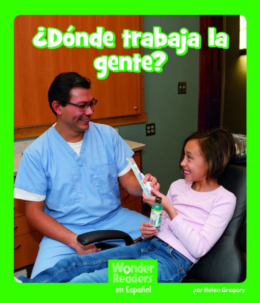 ¿Dónde trabaja la gente?