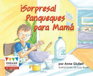Title: ¡Sorpresa! Panqueques para Mamá, Author: Anne Giulieri