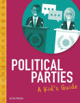 Alternative view 1 of Political Parties: A Kid's Guide