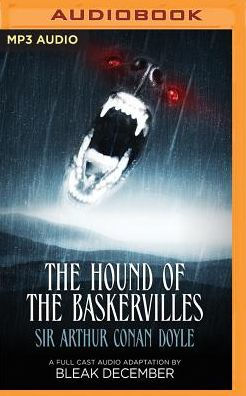 The Hound Of The Baskervilles A Full Cast Audio Drama By Arthur
