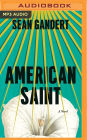 American Saint: A Novel