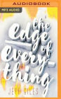 The Edge of Everything