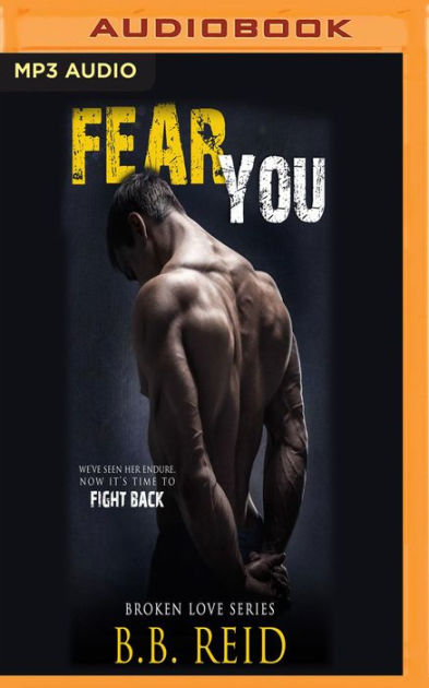 Fear You By B. B. Reid, Teddy Hamilton, Ava Erickson |, Audiobook (MP3 ...