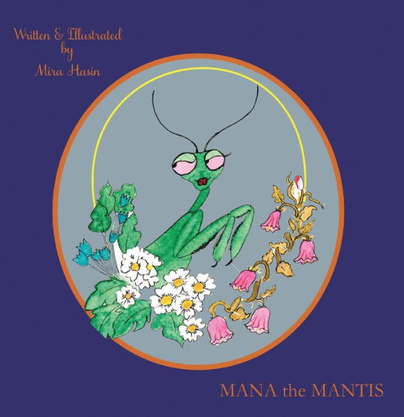 Mana the Mantis