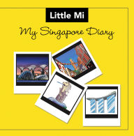 Title: My Singapore Diary, Author: Little Mi