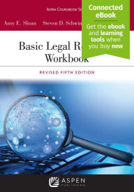 Title: Basic Legal Research Workbook: Revised Fifth Edition [Connected eBook] / Edition 5, Author: Amy E. Sloan