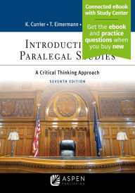 Title: Introduction to Paralegal Studies: A Critical Thinking Approach [Connected eBook], Author: Katherine A. Currier