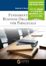 Title: Fundamentals of Business Organizations for Paralegals: [Connected eBook], Author: Deborah E. Bouchoux