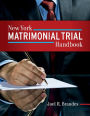 New York Matrimonial Trial Handbook