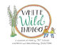 White Wild Indigo: An Illustrated Collection of Poems for Children