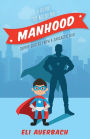 A Guide to Modern Manhood: Quirky Quotes from a Sarcastic Dad