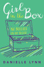 Girl in the Box: No Bullies On My Block!