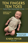 Alternative view 1 of Ten Fingers Ten Toes Twenty Things Everyone Needs to Know: Neuroplasticity for Children