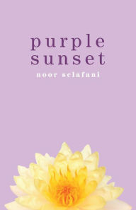 Ebooks epub download rapidshare Purple Sunset in English by Noor Sclafani PDB iBook CHM