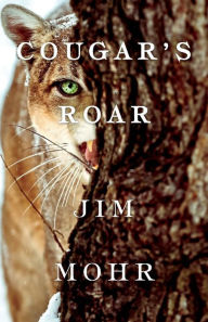 Free pdf download ebooks Cougar's Roar 9781543990416 ePub by Jim Mohr