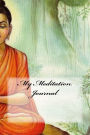My Meditation Journal
