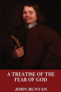 A Treatise of the Fear of God