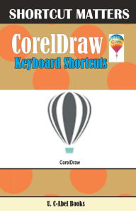 Title: CorelDraw Keyboard Shortcuts, Author: U C Books