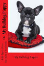 My Bulldog Puppy (Journal / Notebook)