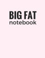 Big Fat Notebook (600 Pages): Lavender Blush, Extra Large Ruled Blank Notebook, Journal, Diary (8.5 x 11 inches)