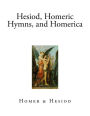 Hesiod, Homeric Hymns, and Homerica