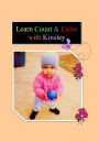 Learn Count amp; Color with Kinsley