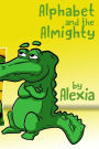 Alphabet and the Almighty