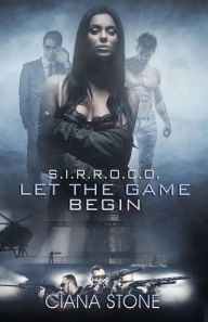 Title: Let the Game Begin, Author: Ciana Stone