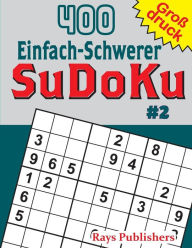 Title: 400 Einfach-Schwerer SuDoKu #2, Author: Rays Publishers