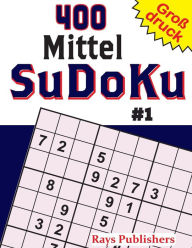 Title: 400 Mittel SuDoKu #1, Author: Rays Publishers