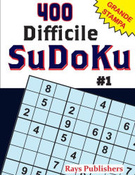 Title: 400 Difficile-SuDoKu #1, Author: Rays Publishers