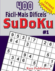 Title: 400 Fï¿½cil-Mais Difï¿½ceis SuDoKu #1, Author: Rays Publishers