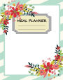 Meal Planner: Weekly Meal Planner With Grocery List, 8