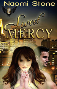 Title: Sweet Mercy, Author: Laramie Sasseville