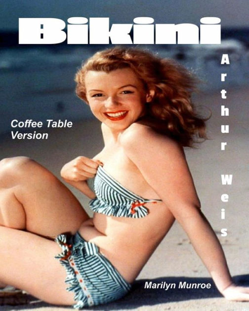 Bikini Coffee Table Version by Arthur Weis, Paperback Barnes & Noble®
