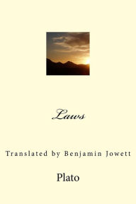 Title: Laws: Translated by Benjamin Jowett, Author: Benjamin Jowett