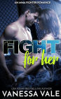 Fight For Her