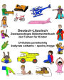 Deutsch-Litauisch Zweisprachiges Bilderwörterbuch der Farben für Kinder