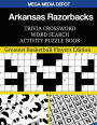Arkansas Razorbacks Trivia Crossword Word Search Activity Puzzle Book: Greatest Basketball Players Edition