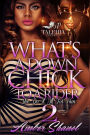 What's A Down Chick To A Rider 2