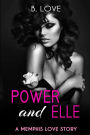 Power and Elle: A Memphis Love Story