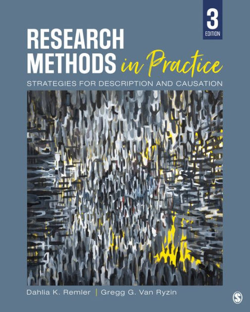 Research Methods in Practice: Strategies for Description and