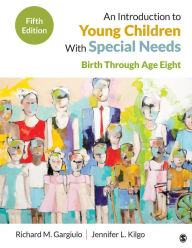 Title: An Introduction to Young Children With Special Needs: Birth Through Age Eight, Author: Richard M. Gargiulo