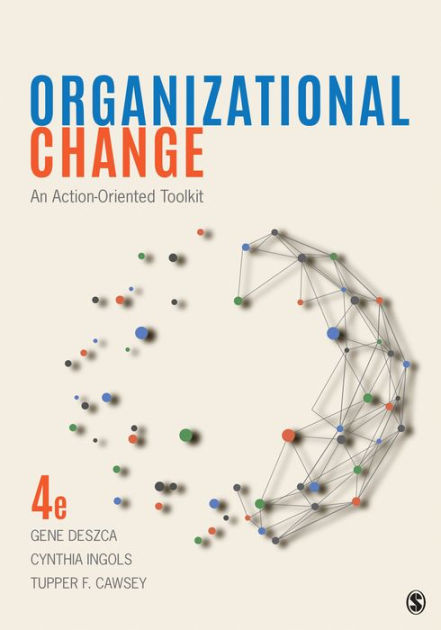 Organizational Change An Action-Oriented Toolkit