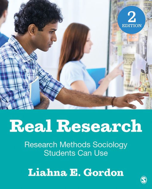 Real Research Research Methods Sociology Students Can Use / Edition 2